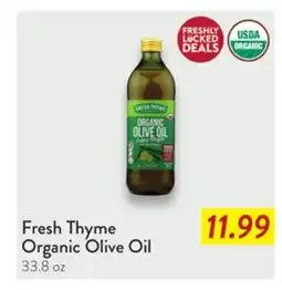 Fresh Thyme Fresh Thyme Organic Olive Oil offer