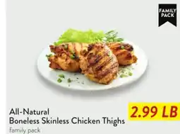 Fresh Thyme All-Natural Boneless Skinless Chicken Thighs offer