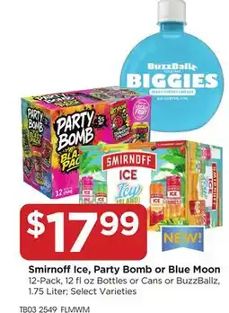 Food 4 Less Smirnoff Ice, Party Bomb or Blue Moon offer