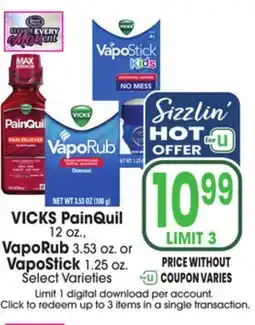 Jewel-Osco VICKS PainQuil 12 oz., VapoRub 3.53 oz. or VapoStick 1.25 oz offer
