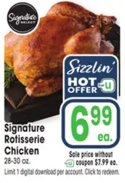 Jewel-Osco Signature SELECT Signature Rotisserie Chicken offer