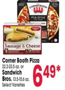Jewel-Osco Corner Booth Pizza 22.2-23.5 oz. or Sandwich Bros. 13.5-15.6 oz offer