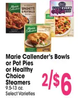 Jewel-Osco Marie Callender's Bowls or Pot Pies or Healthy Choice Steamers offer