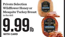 Mariano's Private Selection Wildflower Honey or Mesquite Turkey Breast offer