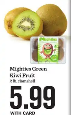 Mariano's Mighties Green Kiwi Fruit offer