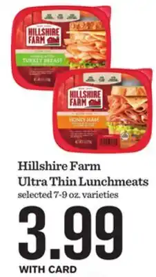 Mariano's Hillshire Farm Ultra Thin Lunchmeats offer