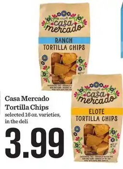 Mariano's Casa Mercado Tortilla Chips offer