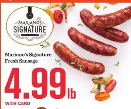 Mariano's Mariano's Signature Fresh Sausage offer