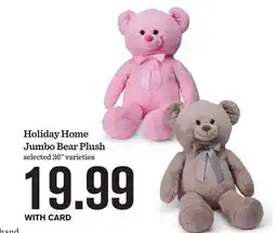 Mariano's Holiday Home Jumbo Bear Plush offer