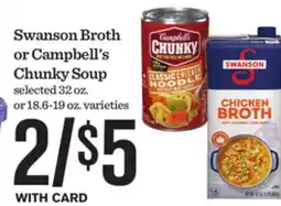 Mariano's Swanson Broth or Campbell's Chunky Soup offer