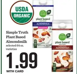 Mariano's Simple Truth Plant Based Almond milk offer