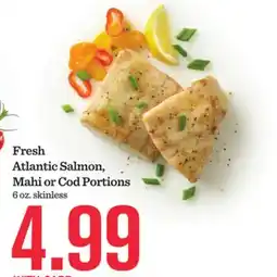 Mariano's Fresh Atlantic Salmon, Mahi or Cod Portions offer