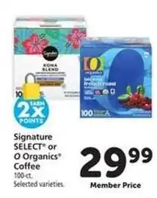 Safeway Signature SELECT or O Organics Coffee offer