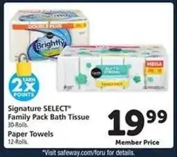 Safeway Signature Select Family Pack Bath Tissue offer