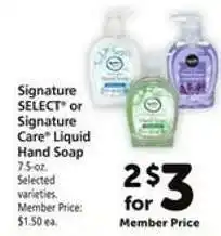 Safeway Signature SELECT or Signature Care Liquid Hand Soap offer