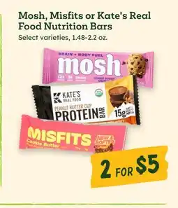 Sprouts Farmers Market Mosh, Misfits or Kate's Real Food Nutrition Bars offer