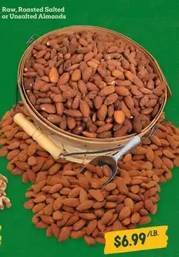 Sprouts Farmers Market Raw, Roasted Salted or Unsalted Almonds offer