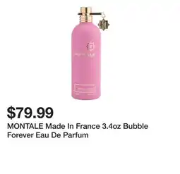 Marshalls MONTALE Made In France 3.4oz Bubble Forever Eau De Parfum offer