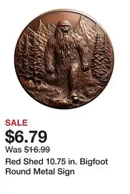 Tractor Supply Company Red Shed 10.75 in. Bigfoot Round Metal Sign offer