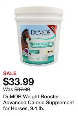 Tractor Supply Company DuMOR Weight Booster Advanced Caloric Supplement for Horses, 9.4 lb offer