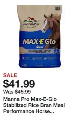 Tractor Supply Company Manna Pro Max-E-Glo Stabilized Rice Bran Meal Performance Horse Supplement, 40 lb offer