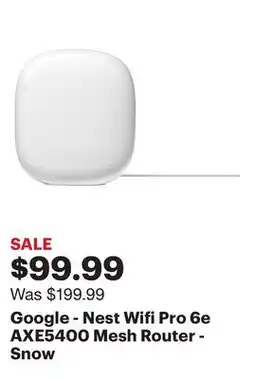 Best Buy Google - Nest Wifi Pro 6e AXE5400 Mesh Router - Snow offer