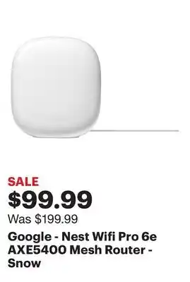 Best Buy Google - Nest Wifi Pro 6e AXE5400 Mesh Router - Snow offer