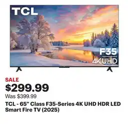 Best Buy TCL - 65 Class F35-Series 4K UHD HDR LED Smart Fire TV (2025) offer