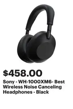 Best Buy Sony - WH-1000XM6- Best Wireless Noise Canceling Headphones - Black offer