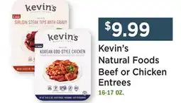 Heinen's Kevin's Natural Foods Beef or Chicken Entrees offer