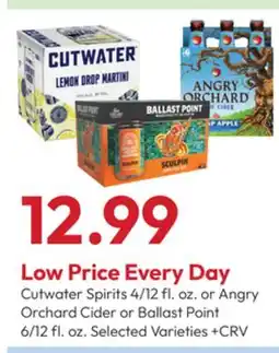 Stater Bros Cutwater Spirits 4/12 fl. oz. or Angry Orchard Cider or Ballast Point 6/12 fl. oz offer