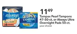 Publix Tampax Pearl Tampons or Always ultra overnight pads offer