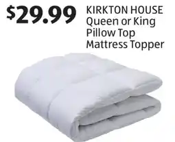 Aldi KIRKTON HOUSE Queen or King Pillow Top Mattress Topper offer