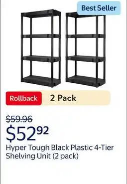 Walmart (2 pack) Hyper Tough Black Plastic 4-Tier Shelving Unit, 280 lb Capacity, 56.2x30x13.8 Inches offer