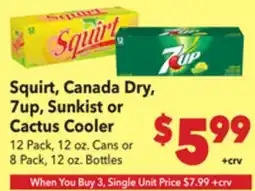 Vallarta Supermarkets Squirt, Canada Dry, 7up, Sunkist or Cactus Cooler offer