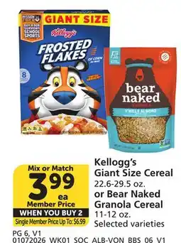 Vons Kellogg's Giant Size Cereal 22.6-29.5 oz. or Bear Naked Granola Cereal 11-12 oz offer