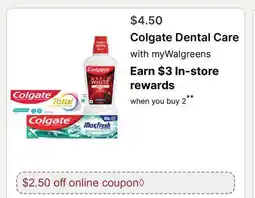 Walgreens Colgate Dental Care offer