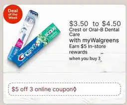 Walgreens Crest or Oral-B Dental Care offer
