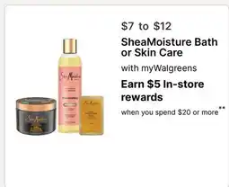 Walgreens SheaMoisture Bath or Skin Care offer