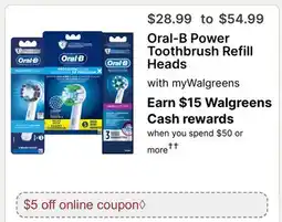 Walgreens Oral-B Power Toothbrush Refill Heads offer