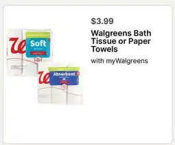 Walgreens Walgreens Bath Tissue or Paper Towels offer