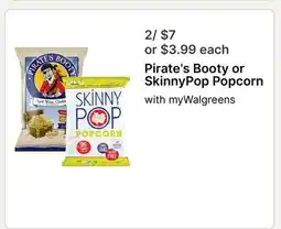 Walgreens Pirate's Booty or SkinnyPop Popcorn offer