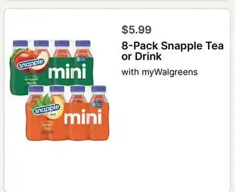 Walgreens 8-Pack Snapple Tea or Drink offer