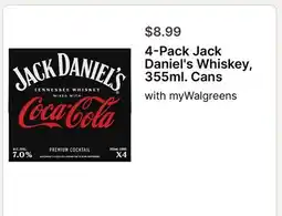 Walgreens 4-Pack Jack Daniel's Whiskey, 355ml. Cans offer