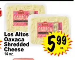 Superior Grocers Los Altos Oaxaca Shredded Cheese offer
