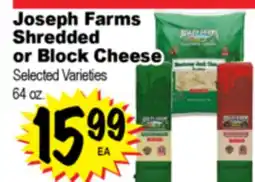 Superior Grocers Joseph Farms Shredded or Block Cheese offer