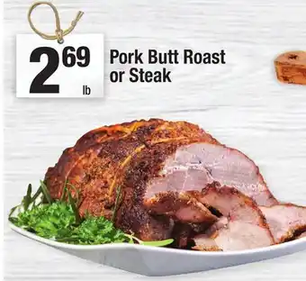 Super King Markets Pork Butt Roast or Steak offer