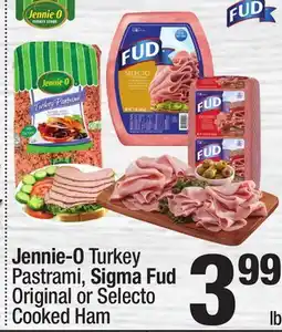 Super King Markets Jennie-O Turkey Pastrami, Sigma Fud Original or Selecto Cooked Ham offer