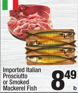 Super King Markets Imported Italian Prosciutto or Smoked Mackerel Fish offer