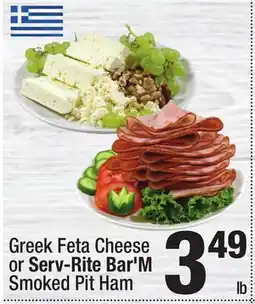 Super King Markets Greek Feta Cheese or Serv-Rite Bar'M Smoked Pit Ham offer